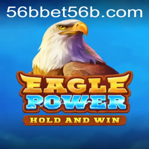 Exploring EaglePower: A Riveting Adventure in Digital Gaming