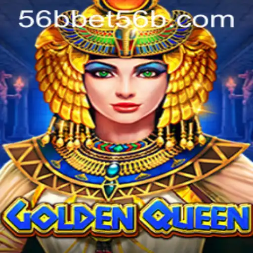 GoldenQueen: Dive into the Enchanting World of 56bbet's Latest Gaming Phenomenon
